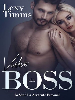 cover image of Vuelve el Boss